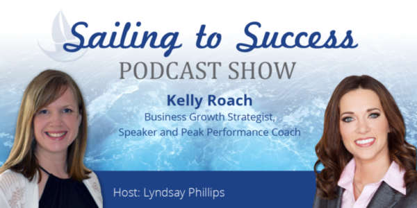 How to Grow Your Business Rapidly with Kelly Roach
