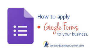 Google Forms business
