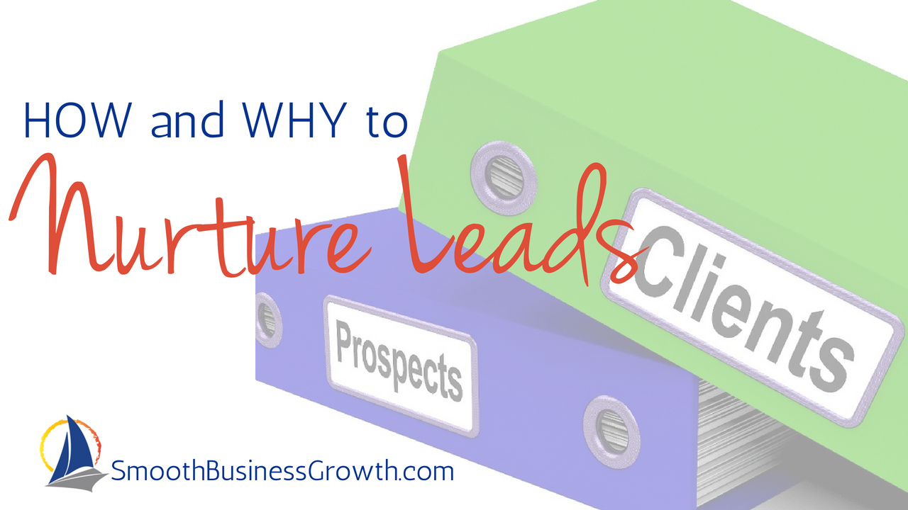 Nurture leads Nurture leads