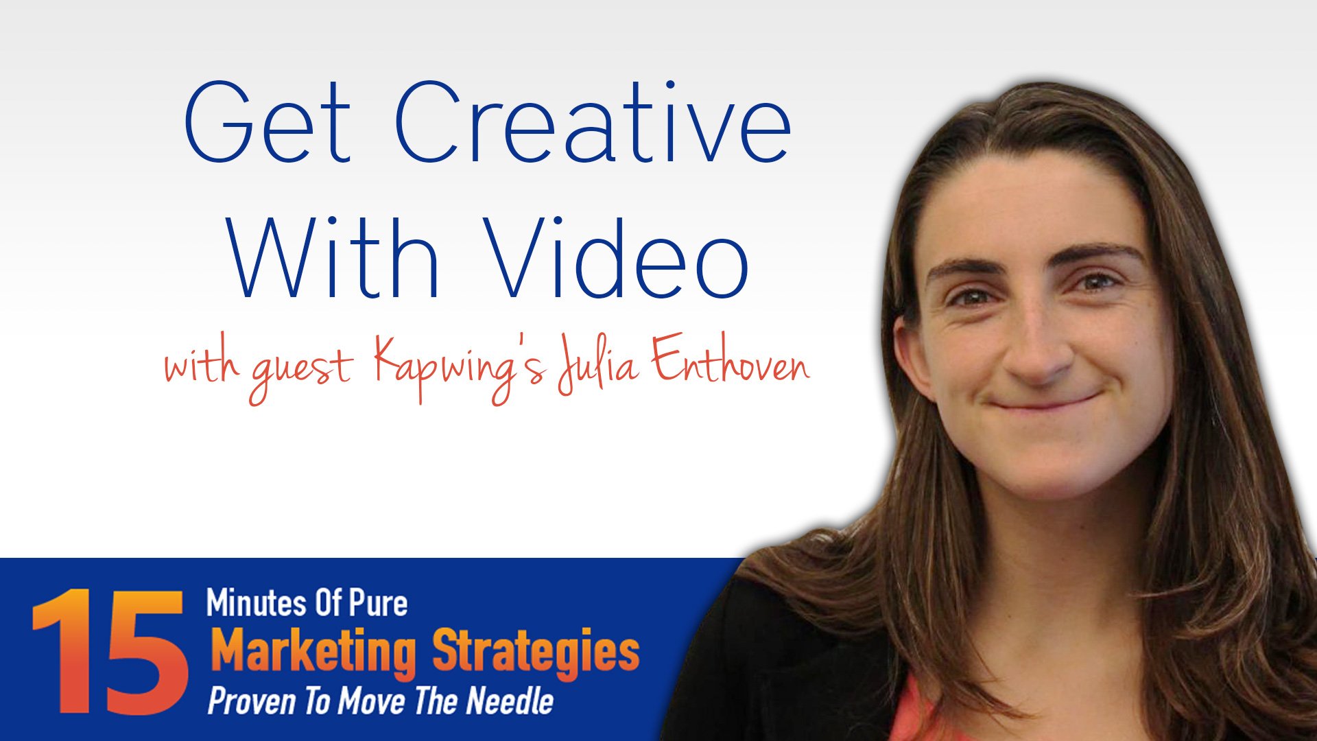 Get Creative With Video Get Creative With Video