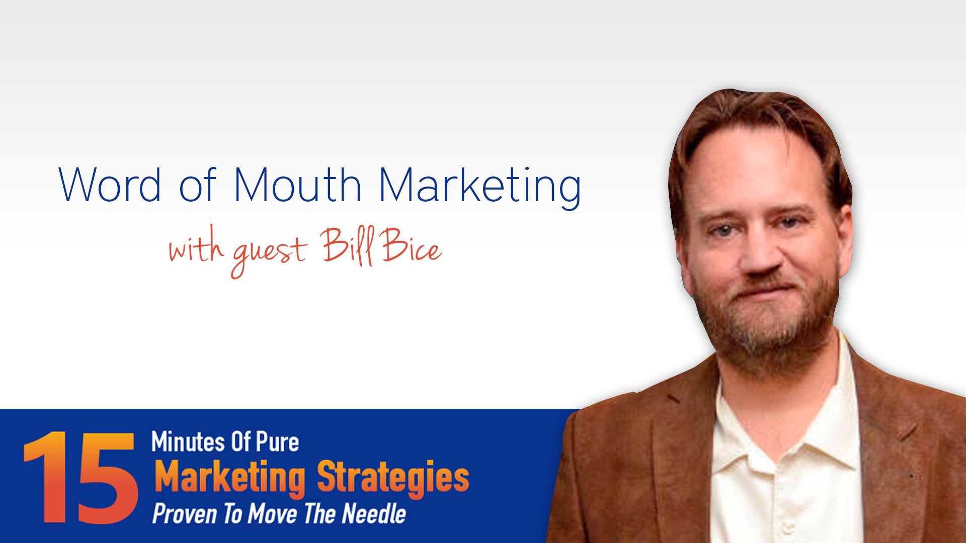 Bill Bice Graphic Word of Mouth Marketing