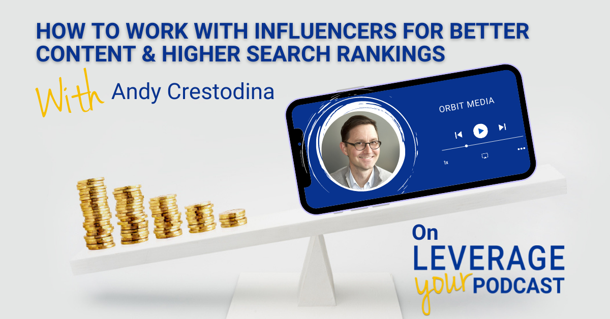 Leverage Podcast (Facebook Ad) Andy Crestodina Growing Your Podcast