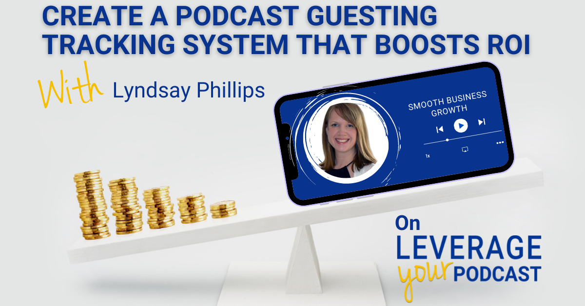 Leverage Podcast (Facebook Ad) Lyndsay Podcast guesting