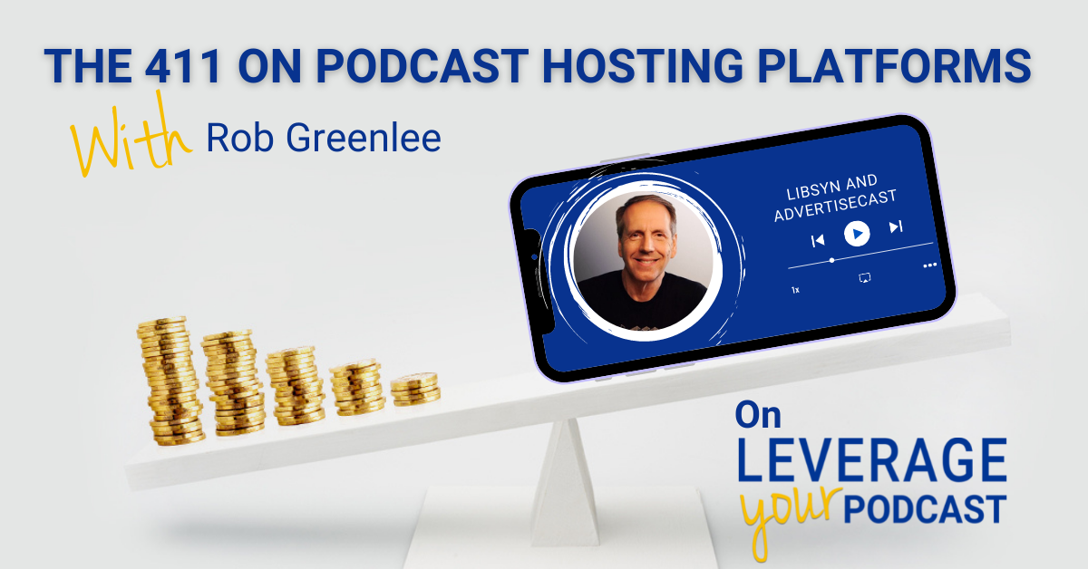 Leverage Podcast Facebook Rob Greenlee Libsyn