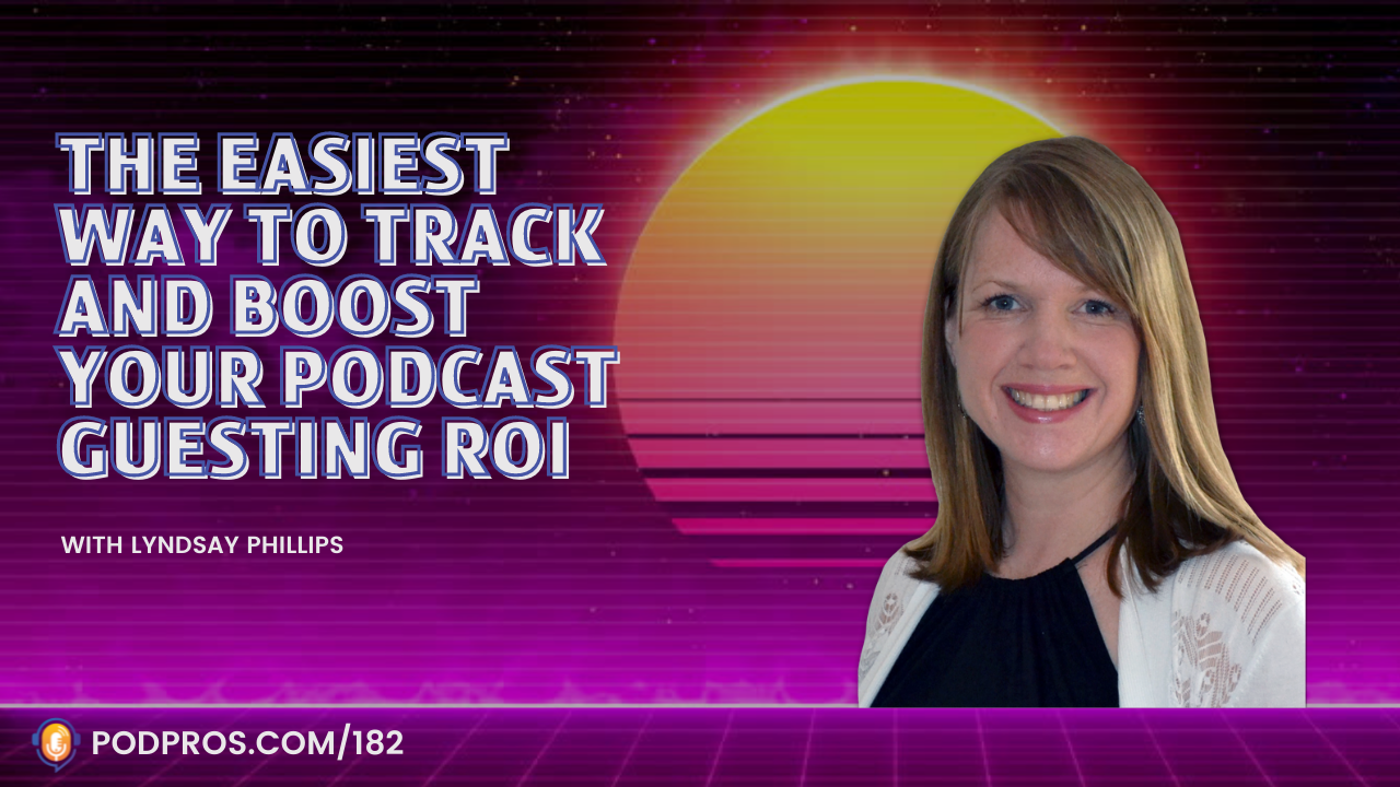 E. 182 Lyndsay Phillips (3) (1) Podcast Guesting