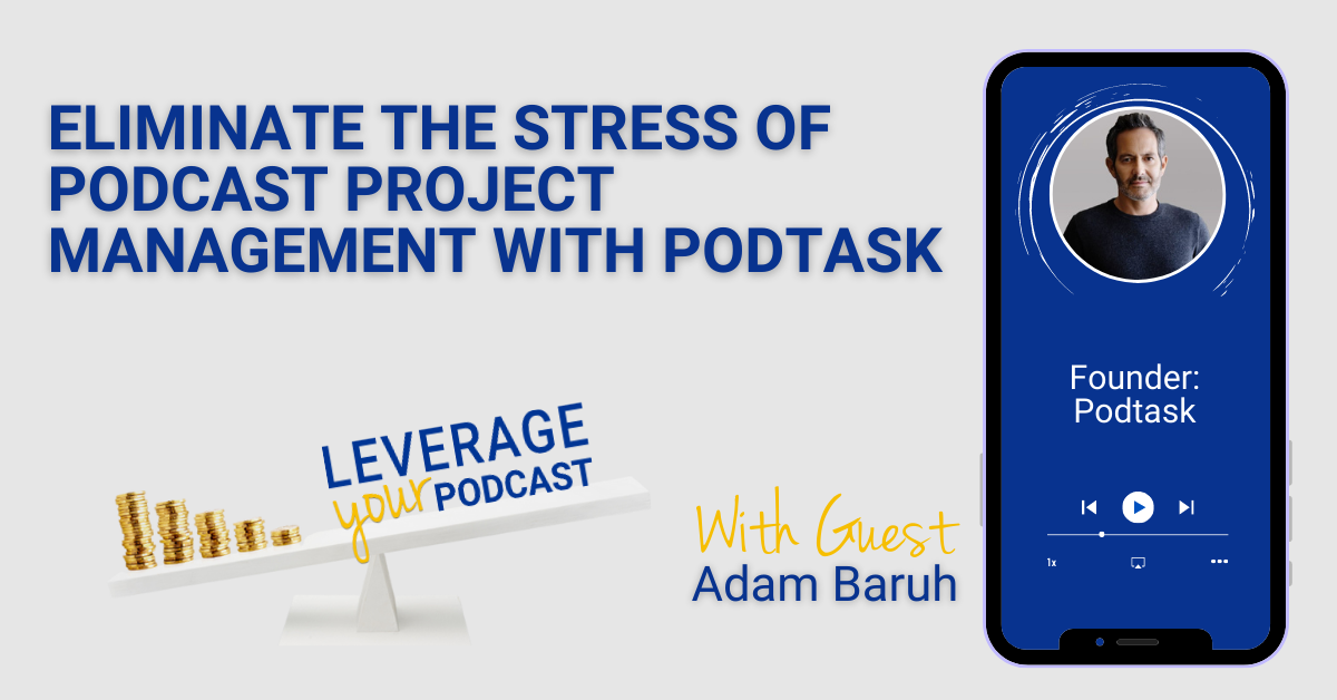 Podcast Project Management
