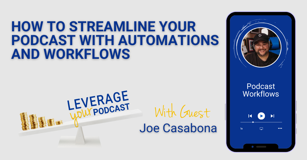 Joe L Casabona FB podcast automations