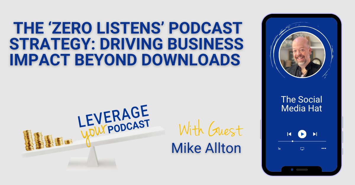 Mike Allton FB podcast strategy