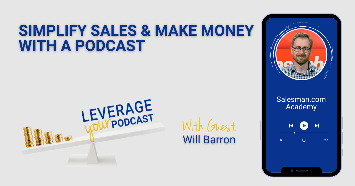Will Barron FB make money with a podcast