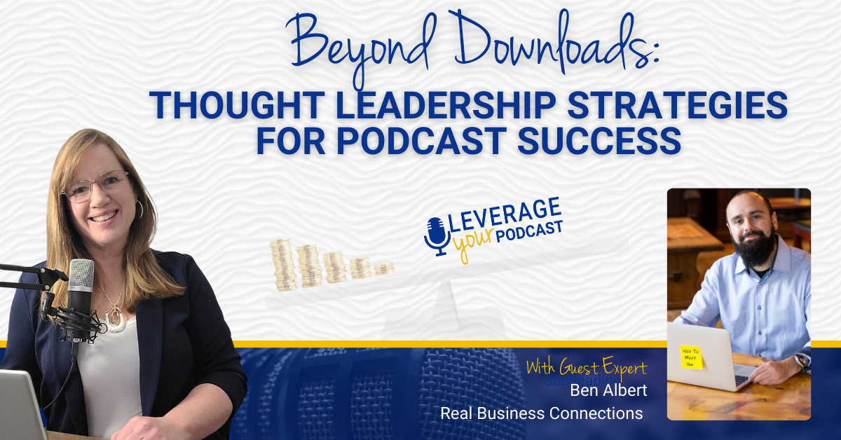 Ben Albert thought leadership strategies